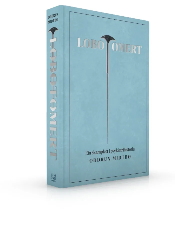 Lobotomert - ein skamplett i psykiatrihistoria