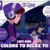 Lofi Girl Colors to Relax To: A Mindful Coloring Escape Paired with Curated Playlists