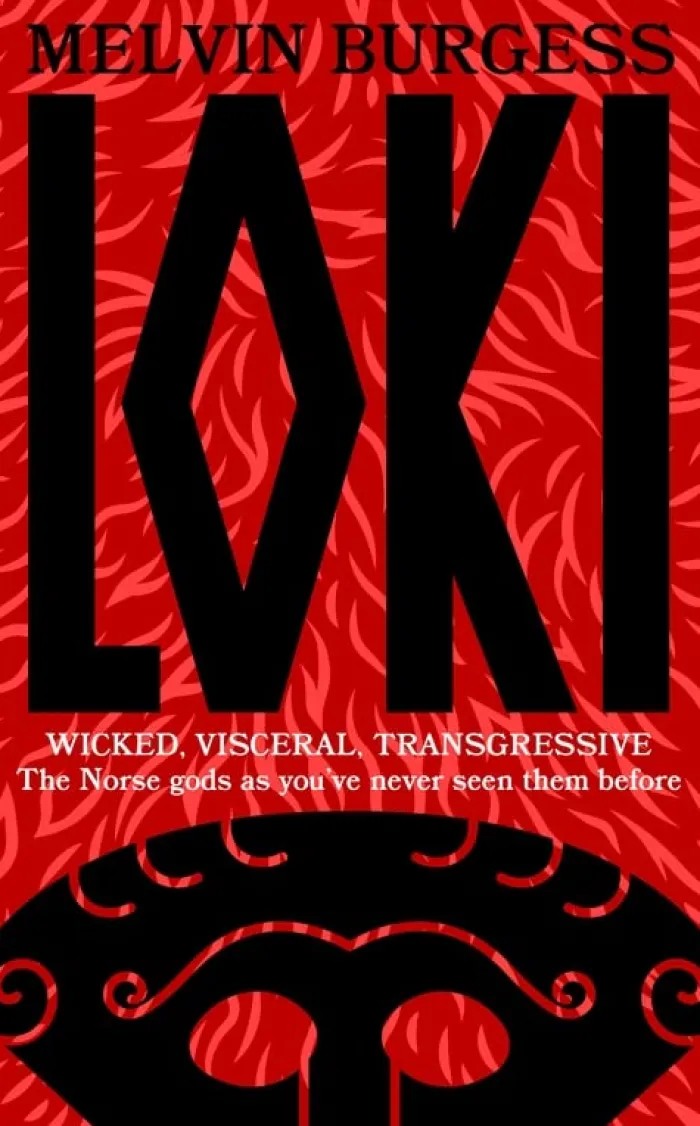 Loki: WICKED, VISCERAL, TRANSGRESSIVE: Norse gods as you've never seen them before