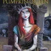 Long Live the Pumpkin Queen: Tim Burton's The Nightmare Before Christmas