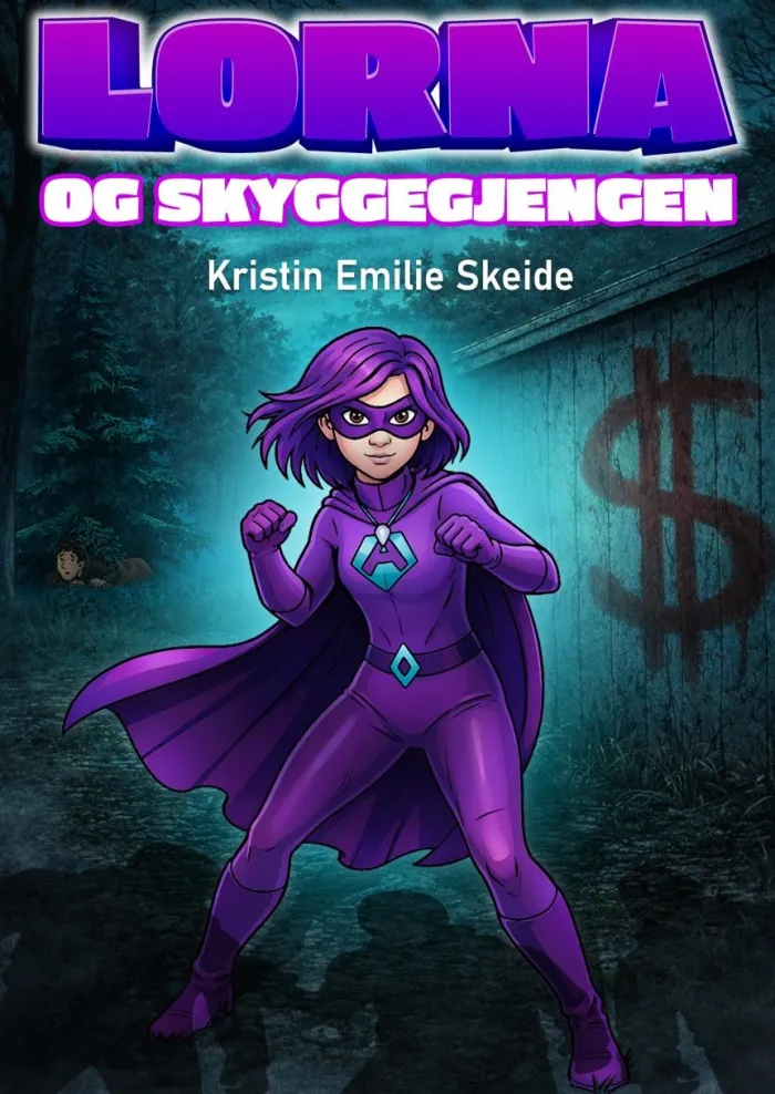 Lorna og skyggegjengen (signert)