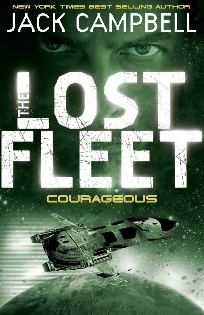 Lost Fleet - Courageous (Book 3)
