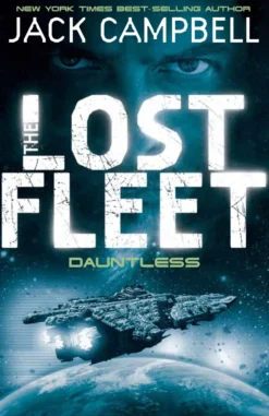 Lost Fleet - Dauntless (Book 1)