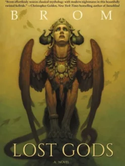 Lost Gods: A Novel