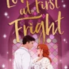 Love At First Fright
