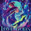 Love, Gods and Sinners
