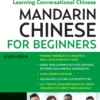 Mandarin Chinese for Beginners: Mastering Conversational Chinese: Fully Romanized and Free Online Audio