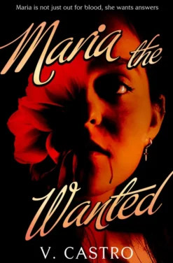 Maria the Wanted