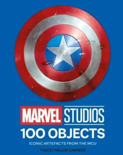 Marvel Studios 100 Objects: Iconic Artifacts from the MCU