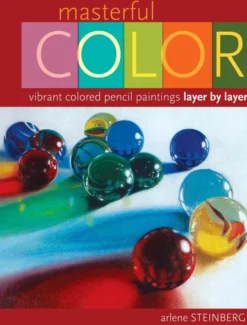 Masterful Color: Vibrant Colored Pencil Paintings Layer by Layer