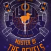 Master of the Revels (The Rise and Fall of D.O.D.O., Book 2)