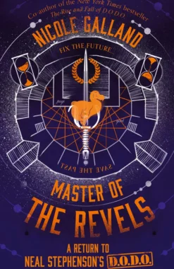 Master of the Revels (The Rise and Fall of D.O.D.O., Book 2)