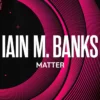 Matter