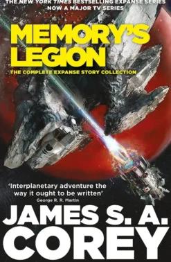 Memory's Legion: The Complete Expanse Story Collection