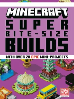 Minecraft: Bite-Size Builds Collection 4-Book Boxed Set: Minecraft: Bite Size-Builds, Minecraft: Amazing Bite-Size Builds, Minecraft: Super Bite-Size Builds, Minecraft: Mega Bite-Size Builds
