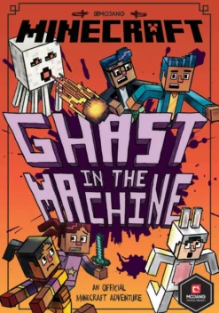 Minecraft: Ghast in the Machine (Woodsword Chronicles, Book 4)