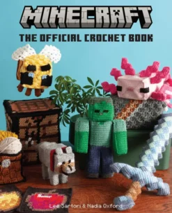 Minecraft: The Official Crochet Book
