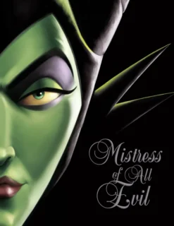 Mistress of All Evil: A Tale of the Dark Fairy