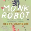 Monk and Robot