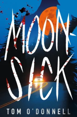 Moonsick: YA Horrormance, perfect for spooky Halloween reading