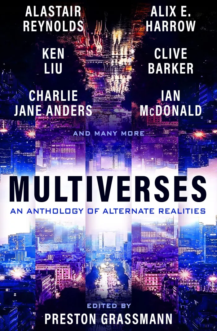 Multiverses: An Anthology of Alternate Realities