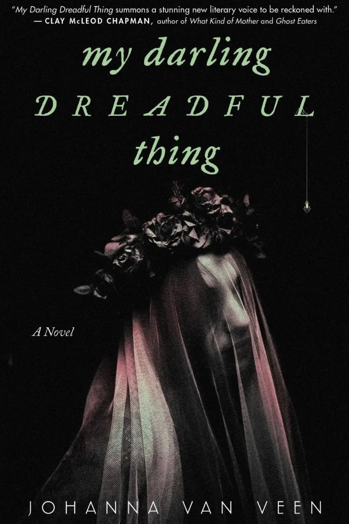 My Darling Dreadful Thing: A Novel