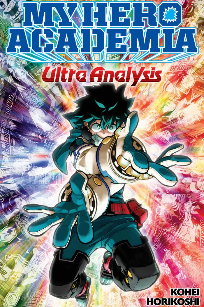 My Hero Academia: Ultra Analysis-The Official Character Guide
