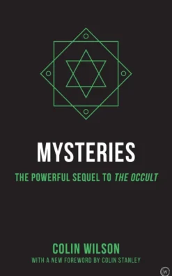 Mysteries: The Powerful Sequel to the Occult