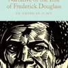 Narrative of the Life of Frederick Douglass: An American Slave