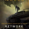 Network Effect: A Murderbot Novel