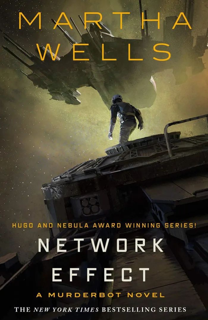 Network Effect: A Murderbot Novel