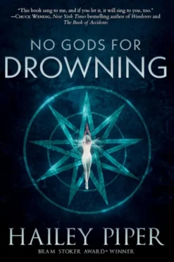 No Gods for Drowning