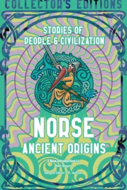 Norse Ancient Origins: Stories Of People & Civilization