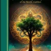 Norse Magic: Spellcrafting with the gods and goddesses of the Nordic tradition