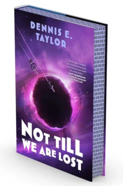 Not Till We Are Lost: Bobiverse: Book 5: Volume 5