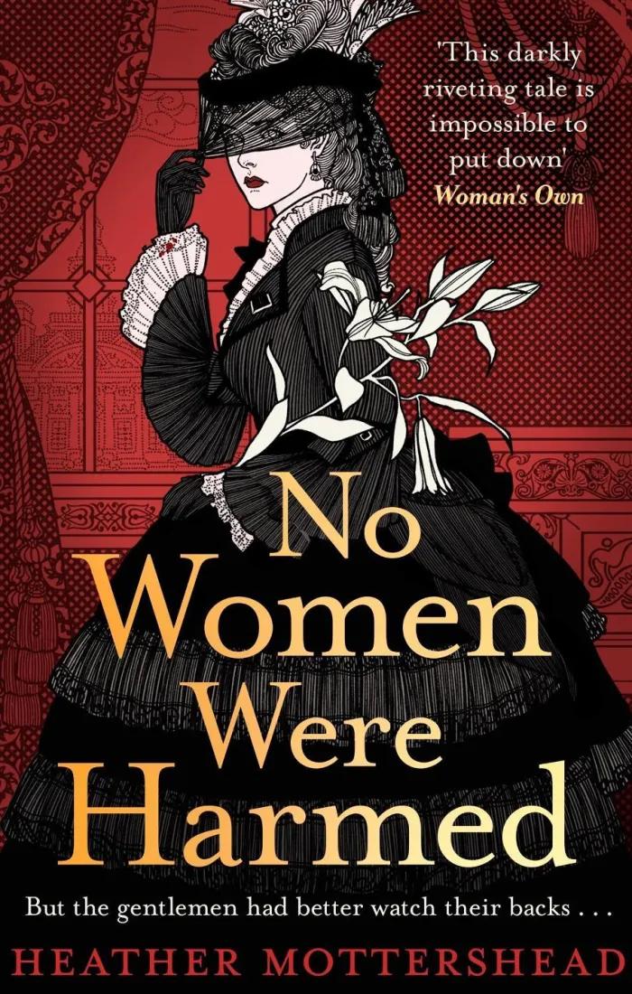 No Women Were Harmed: A darkly gothic historical fiction debut set in a Victorian asylum - but is our heroine the victim or the villain?