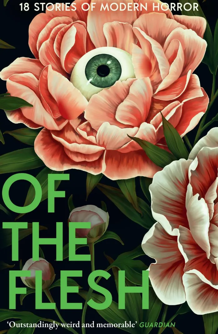Of the Flesh: 18 Stories of Modern Horror