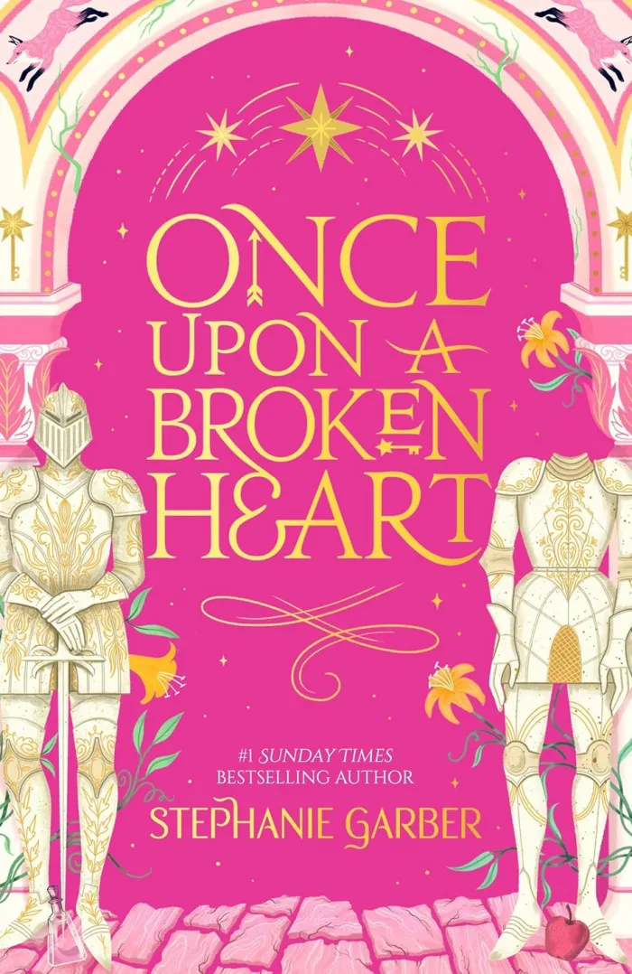 Once Upon a Broken Heart: The first book in the beloved fairytale sensation the Once Upon a Broken Heart series from the global No. 1 bestselling author of Caraval