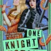 One Knight Stand (Lady’s Knight, Book 2)