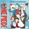 One Piece: The Official Coloring Book (Netflix)
