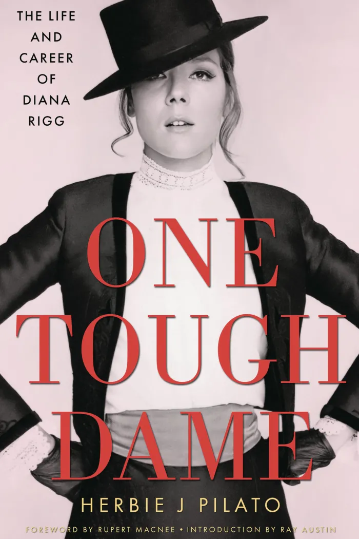 One Tough Dame Life And Career of Diana Rigg