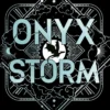 Onyx Storm: Continue the brutal and addictive adventure in the epic third instalment of the global bestselling phenomenon
