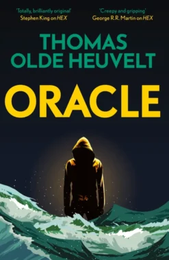 Oracle: A compulsive page turner and supernatural survival thriller