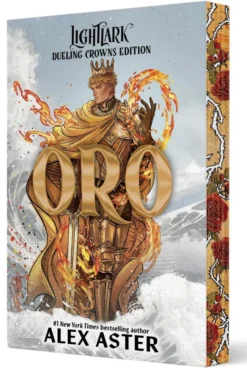 Oro: Dueling Crowns Edition (A Lightlark Saga Deluxe Companion Book)