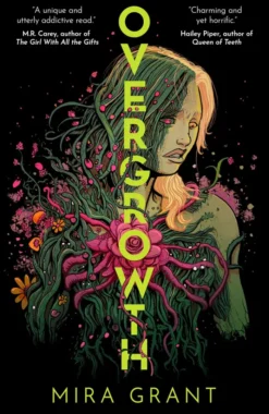 Overgrowth: A modern First Contact story perfect for our times