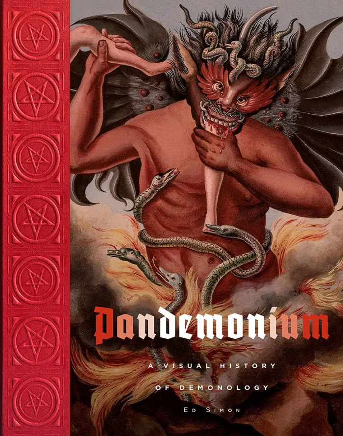 Pandemonium: A Visual History of Demonology