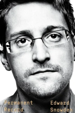 Permanent Record: A Memoir of a Reluctant Whistleblower