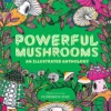 Powerful Mushrooms: An Illustrated Anthology