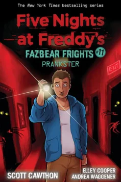 Prankster (Five Nights at Freddy's: Fazbear Frights #11)