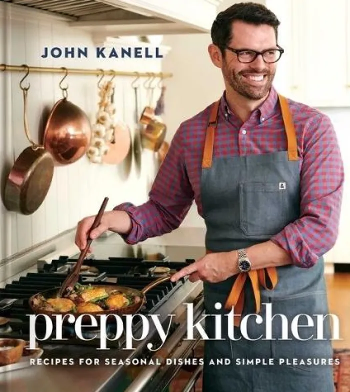 Preppy Kitchen: Recipes for Seasonal Dishes and Simple Pleasures (a Cookbook)